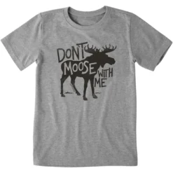 Kids Dont Moose With MeCrusher Tee