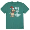 Men's Max You Had Me At WoofCrusher Tee