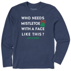 Men's Who Needs Mistletoe Long Sleeve Crusher Tee